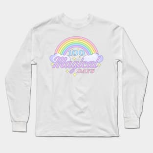 100 magical days of school Rainbow - 100 Days of School Long Sleeve T-Shirt